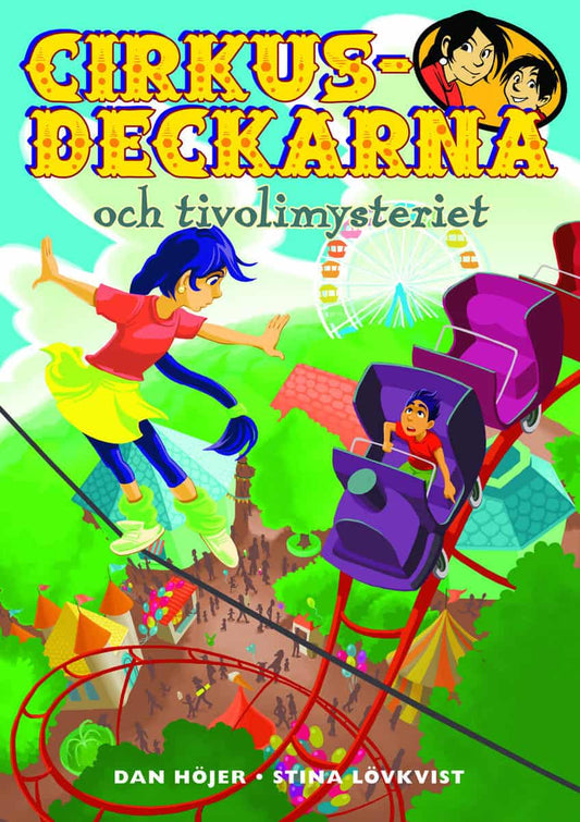 Höjer, Dan | Cirkusdeckarna och tivolimysteriet : Value, object or array expected.* Line 1, Column 2  Extra non-whitespa...