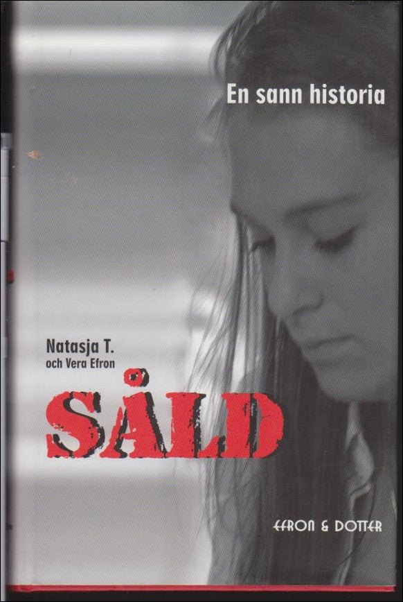 Natasja T. & Efron, Vera | Såld
