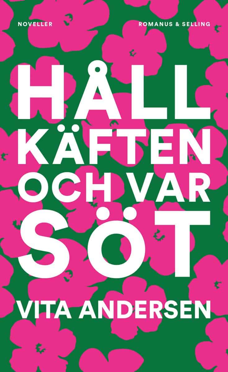 Andersen, Vita | Håll käften och var söt