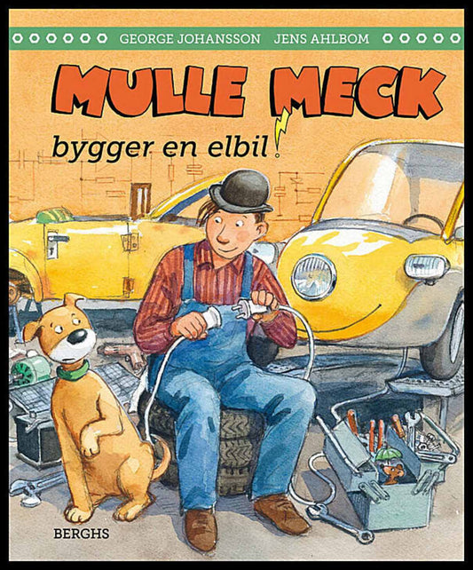 Johansson, George | Mulle Meck bygger en elbil
