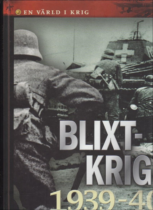 Danielsen, Hanne-Luise (red.) | Blixtkrig : [1939-40]
