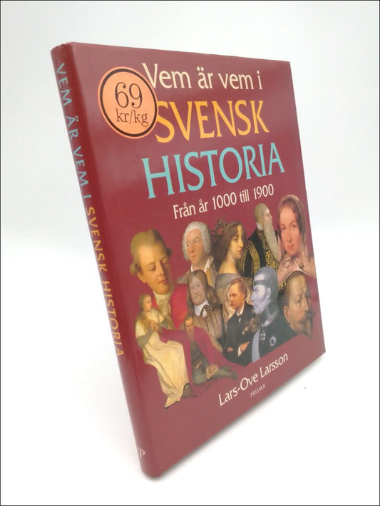 Larsson, Lars-Ove | Vem är vem i svensk historia : Från år 1000 till 1900