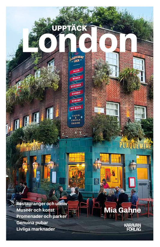 Gahne, Mia | Upptäck London