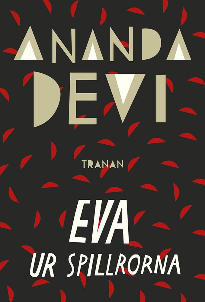 Devi, Ananda | Eva ur spillrorna