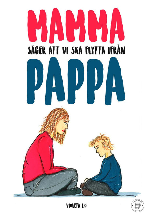 I.O, Violeta | Mamma säger att vi ska flytta ifrån pappa