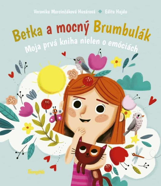 Marcinčáková Husárová, Veronika | Betka a mocný Brumbulák. Moja prvá kniha nielen o emóciách
