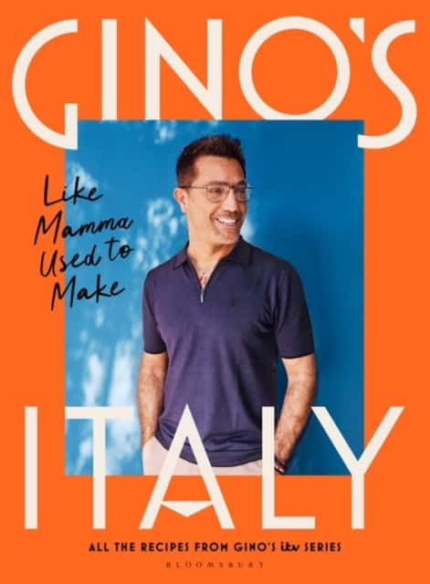 D'Acampo, Gino | Gino's Italy : Like Mamma Used to Make