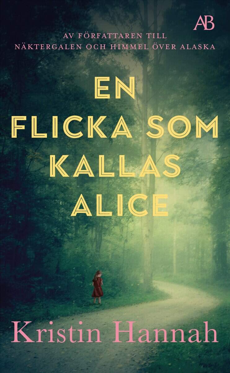 Hannah, Kristin | En flicka som kallas Alice