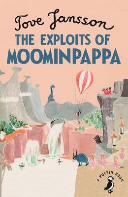 Jansson, Tove | The Exploits of Moominpappa