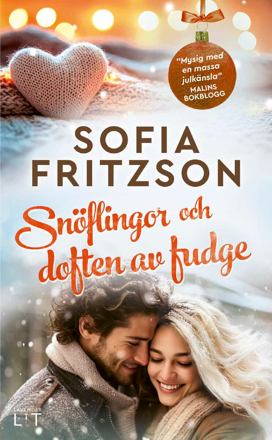 Fritzson, Sofia | Snöflingor och doften av fudge