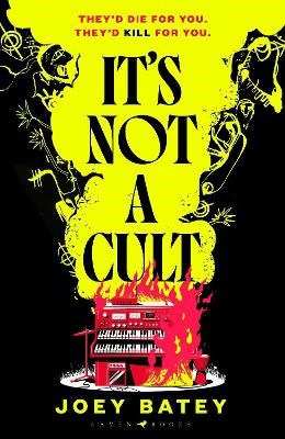 Batey, Joey | It's Not a Cult