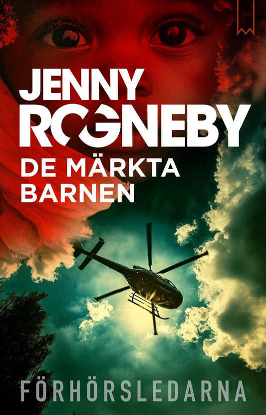 Rogneby, Jenny | De märkta barnen