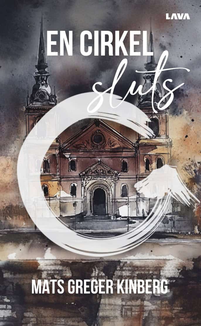 Kinberg, Mats Greger | En cirkel sluts