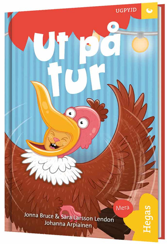 Bruce, Jonna | Larsson Lendon, Sara | Fröet : UGPYJD – Ut på tur