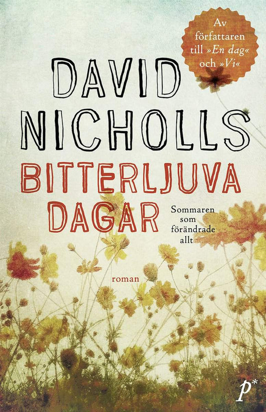 Nicholls, David | Bitterljuva dagar