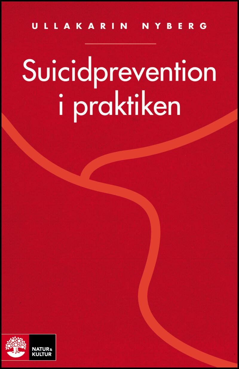 Nyberg, Ullakarin | Suicidprevention i praktiken