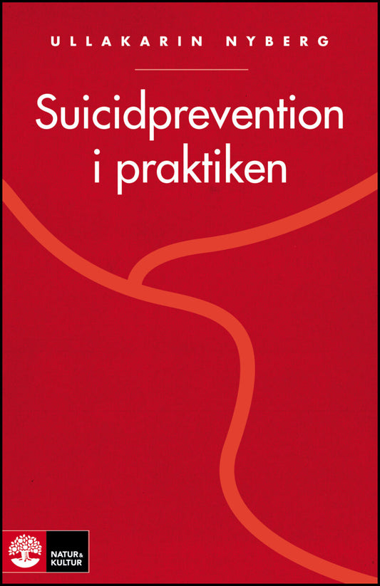 Nyberg, Ullakarin | Suicidprevention i praktiken