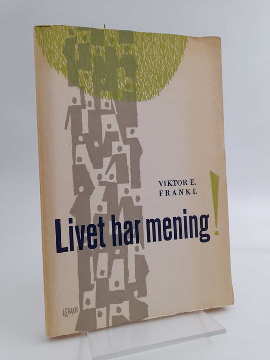 Frankl, Victor E. | Livet har mening