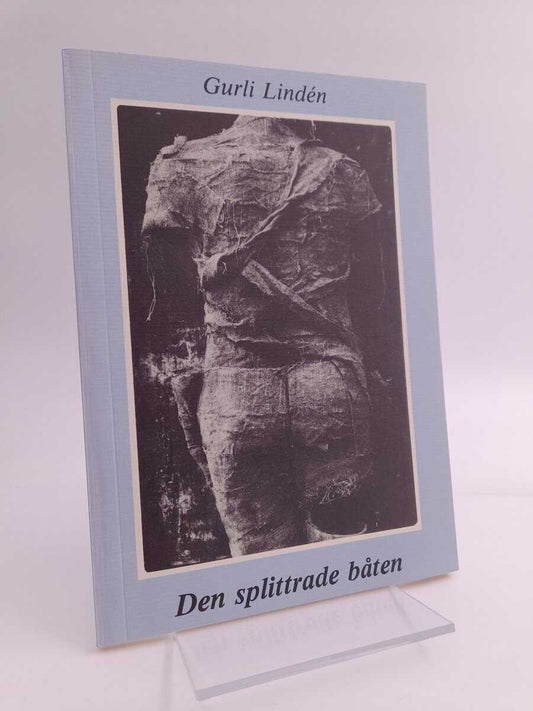 Lindén, Gurli | Den splittrade båten