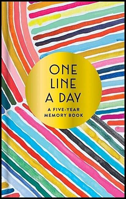 Rainbow One Line a Day : A Five-Year Memory Book