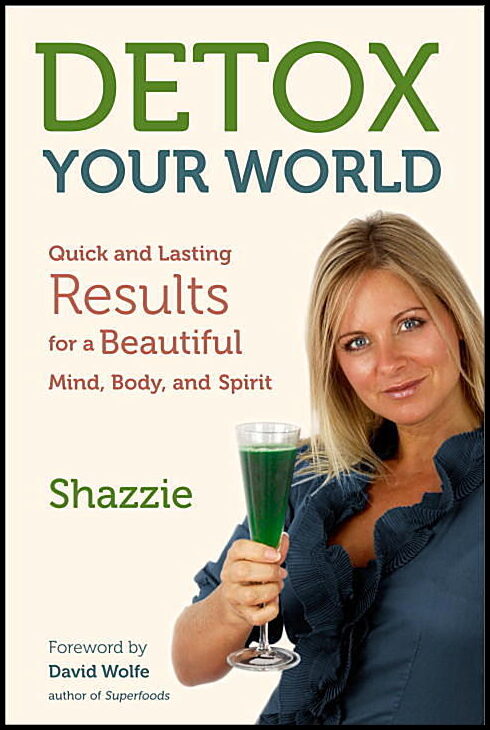 Shazzie | Detox Your World