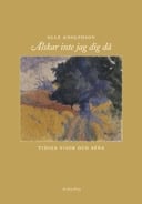 Adolphson, Olle | Älskar inte jag dig då