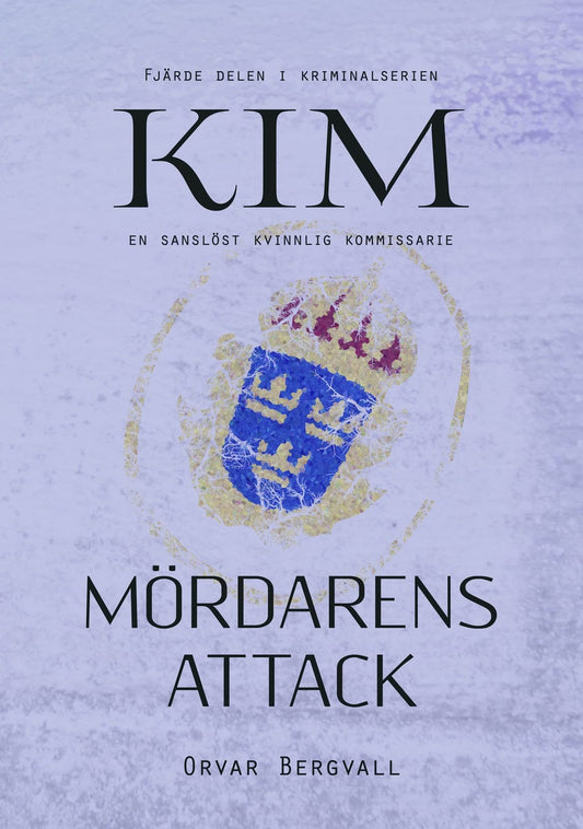 Bergvall, Orvar | Mördarens attack