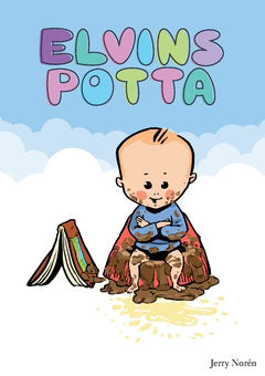 Norén, Jerry | Elvins potta