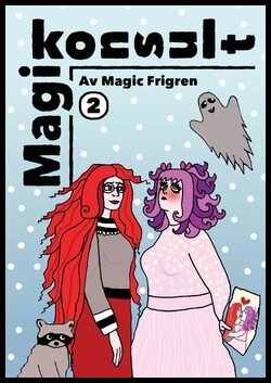 Frigren, Magic | Magikonsult