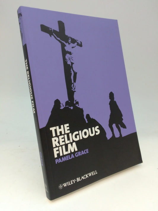 Grace, Pamela | The Religious Film : Christianity and the Hagiopic
