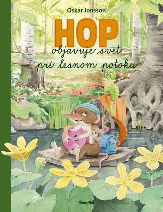 Jonsson, Oskar | Hop objavuje svet pri lesnom potoku