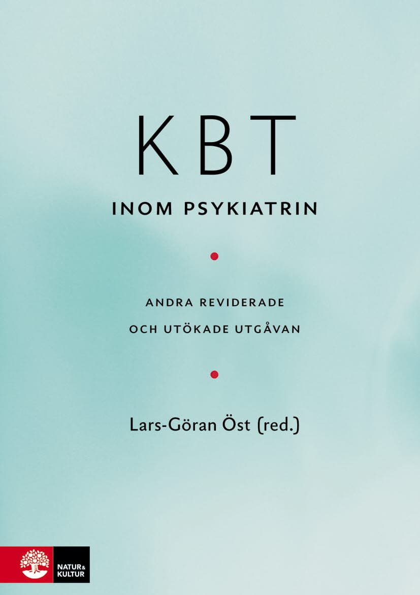 Öst, Lars-Göran | Andersson, Gerhard | et al | KBT inom psykiatrin : 2:a utgåvan