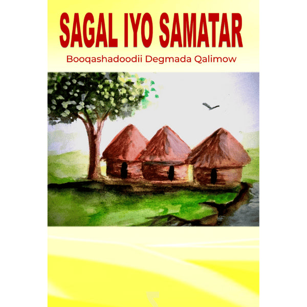 Hassan, Abdigani | Sagal iyo Samatar : Booqashadoodii Degmada Qalimow