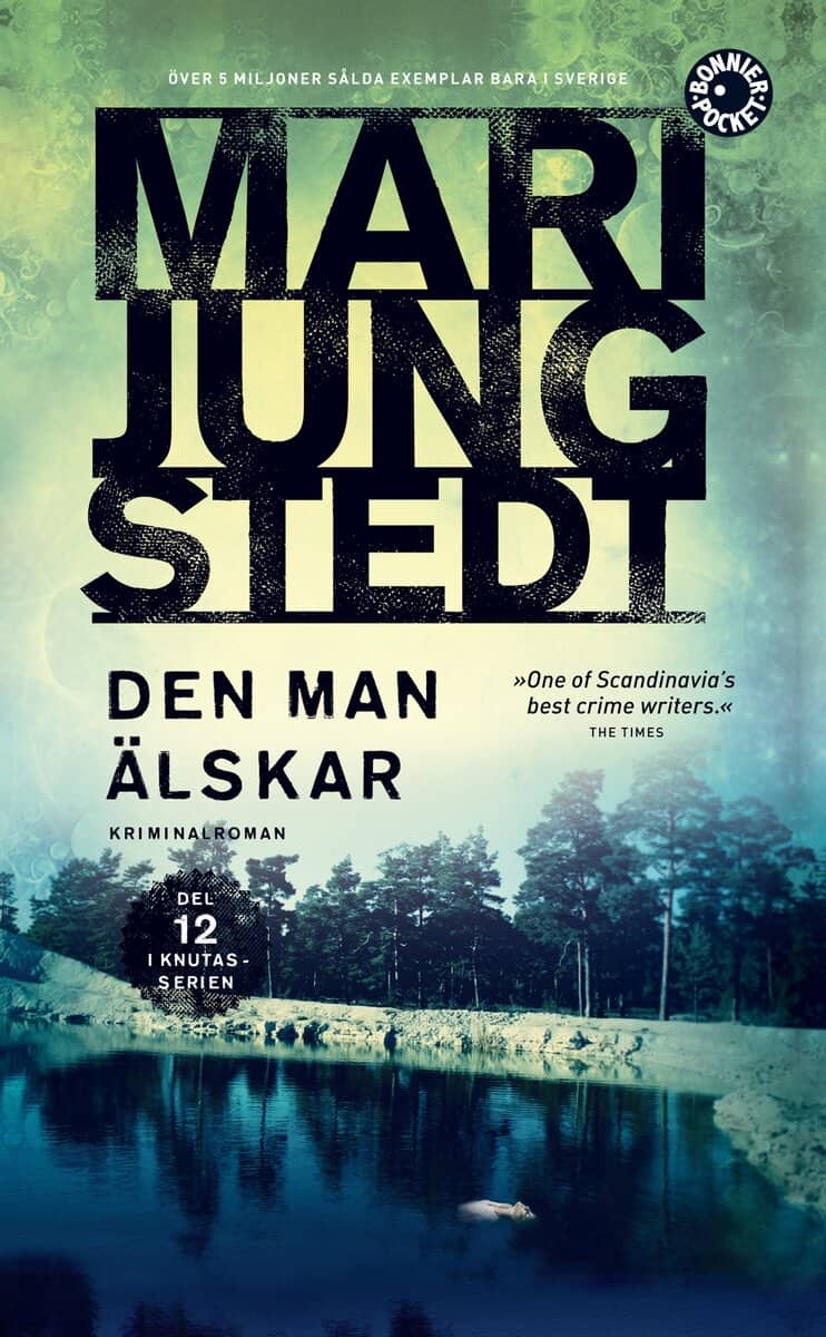 Jungstedt, Mari | Den man älskar