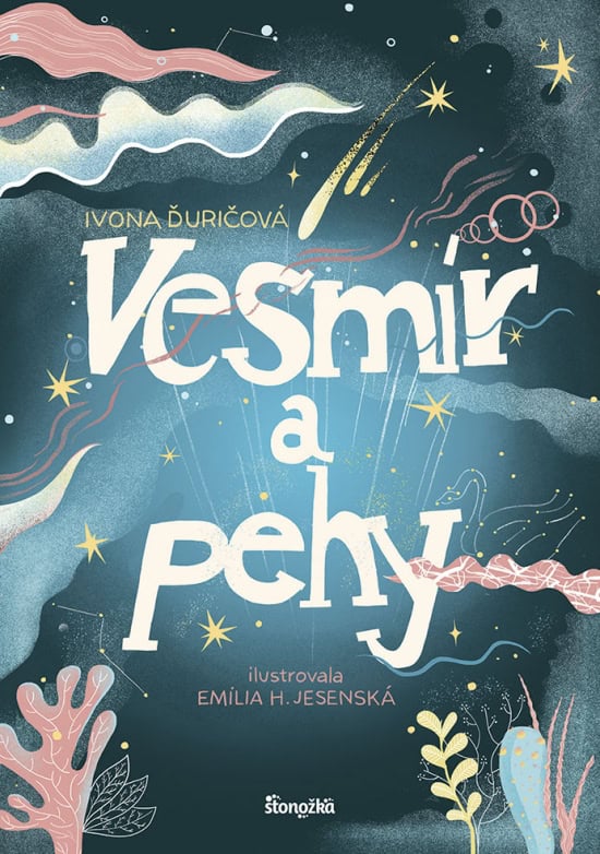 Ďuričová, Ivona | Vesmír a pehy