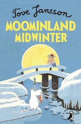 Jansson, Tove | Moominland Midwinter
