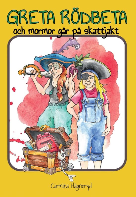 Hägneryd, Carmita | Greta Rödbeta och mormor går på skattjakt