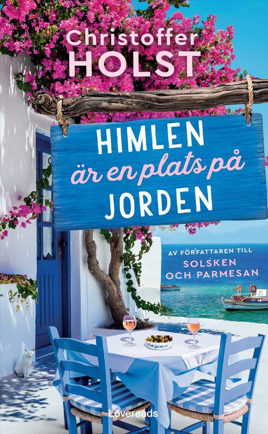 Holst, Christoffer | Himlen är en plats på jorden
