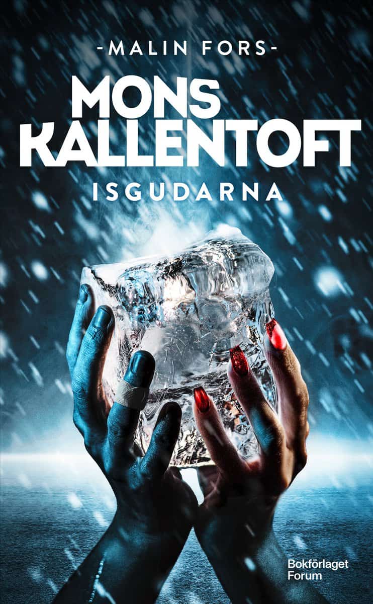 Kallentoft, Mons | Isgudarna