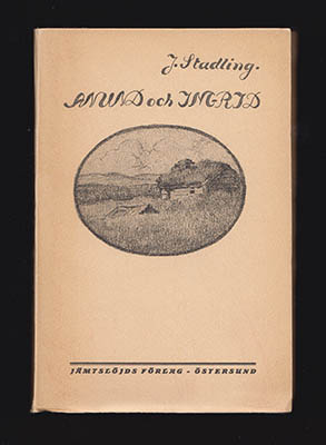 Stadling, J. (Jonas Jonsson, 1847-1935) | Anund och Ingrid