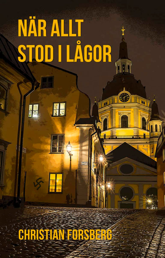 Forsberg, Christian | När allt stod i lågor