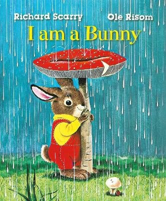 Scarry, Richard | Risom, Ole | Richard Scarry's I Am a Bunny