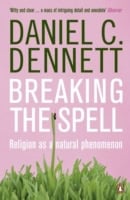 Dennett, Daniel C. | Breaking the spell : Religion as a natural phenomenon