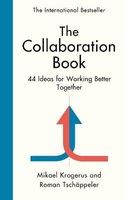 Krogerus, Mikael | The Collaboration Book