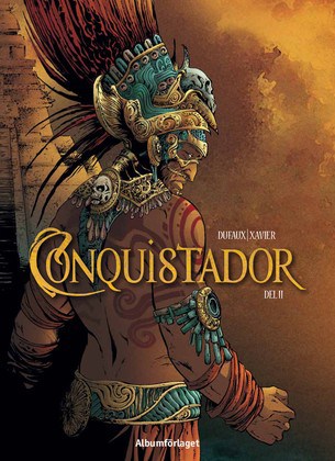 Dufaux, Jean | Conquistador 2