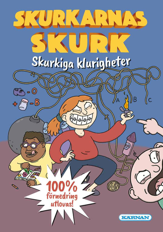 Sterner Stafås, Marijah | Oldenburg, Katarina [red.] | Skurkiga klurigheter : Skurkiga klurigheter