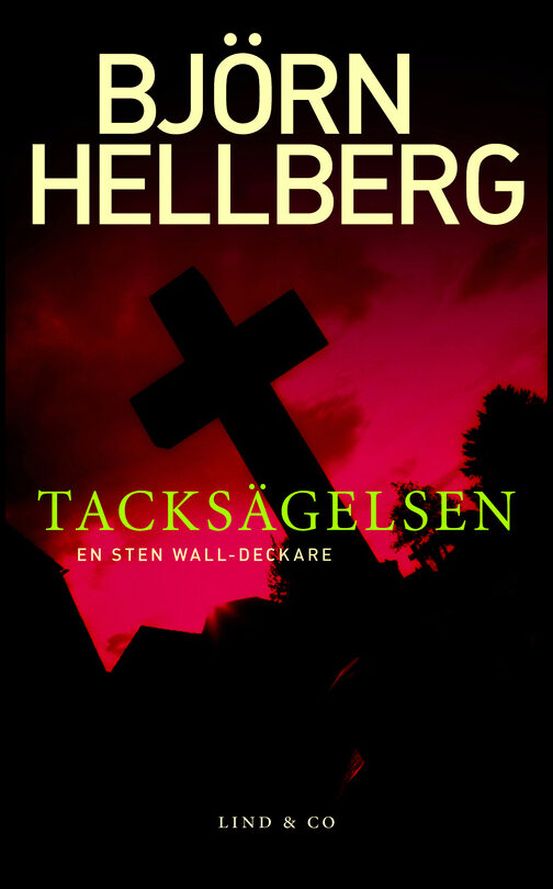 Hellberg, Björn | Tacksägelsen