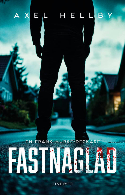 Hellby, Axel | Fastnaglad