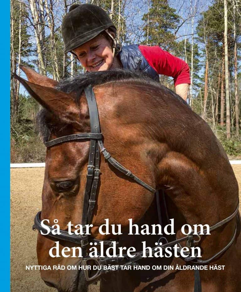 Svärding, Ann | Så tar du hand om den äldre hästen