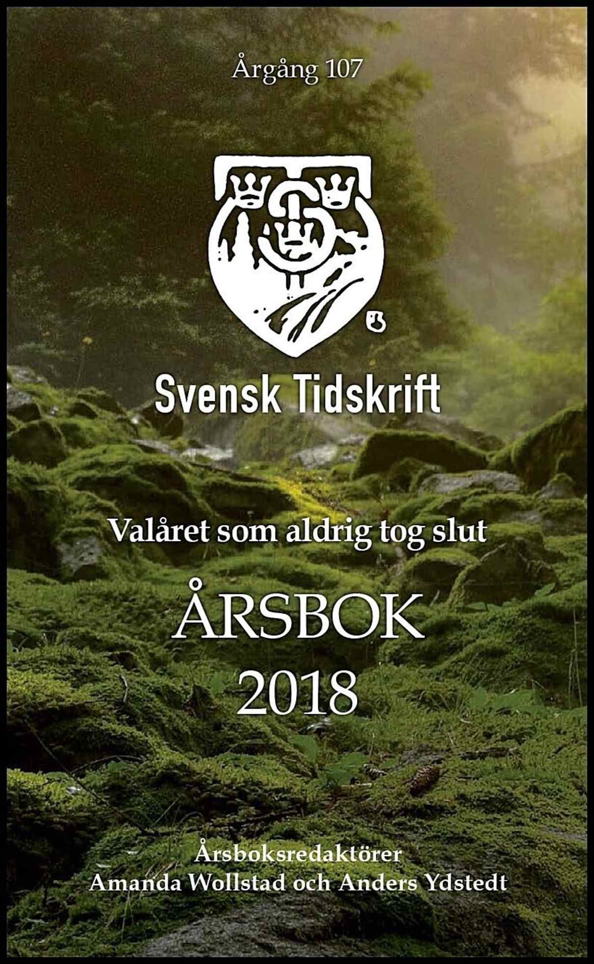 Ydstedt, Anders | Billström, Tobias | et al | Valåret som aldrig tog slut : Årsbok 2018